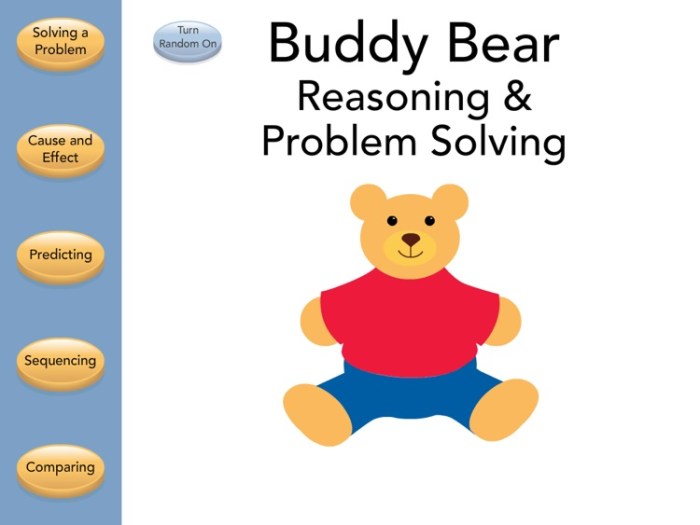 Buddy bear reasoning and problem solving app